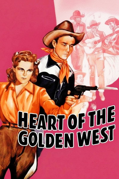 Póster de Heart of the Golden West