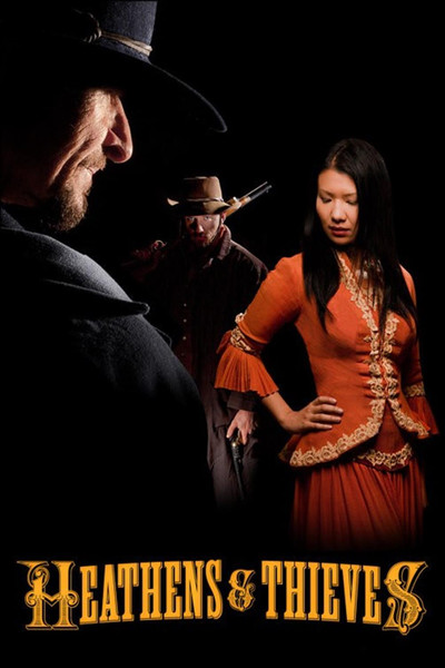 Póster de Heathens and Thieves