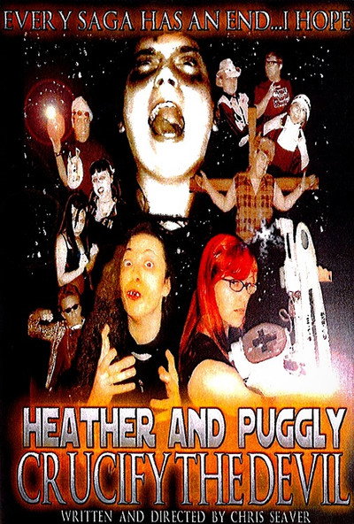 Póster de Heather and Puggly Crucify the Devil