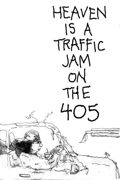 Póster de Heaven is a Traffic Jam on the 405