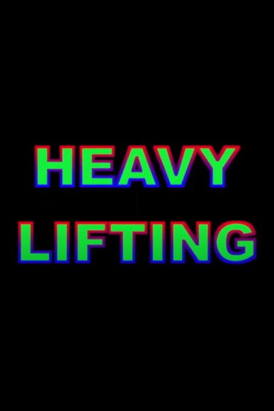 Póster de Heavy Lifting