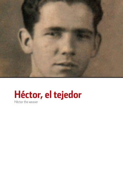 Póster de Héctor, el tejedor