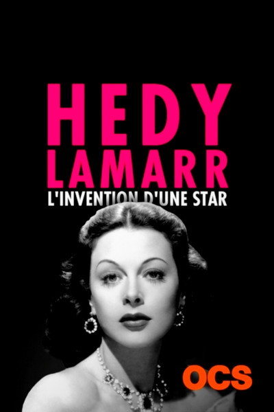 Póster de Hedy Lamarr, l'invention d'une star