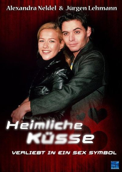 Póster de Heimliche Küsse - Verliebt in ein Sex-Symbol