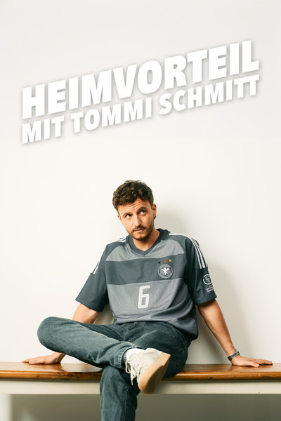 Póster de Heimvorteil - mit Tommi Schmitt