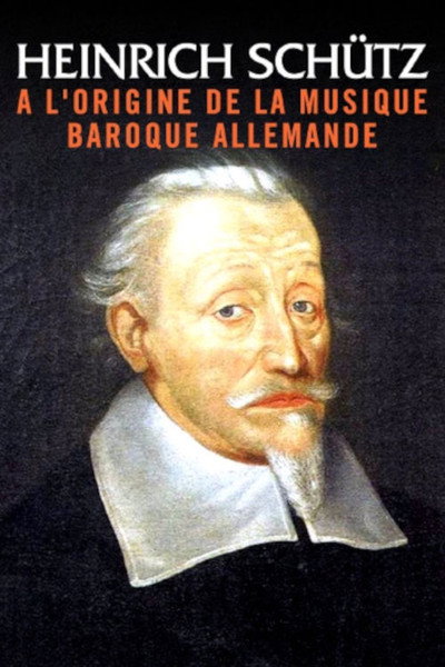 Póster de Heinreich Schütz: In Search of the Sound of Time