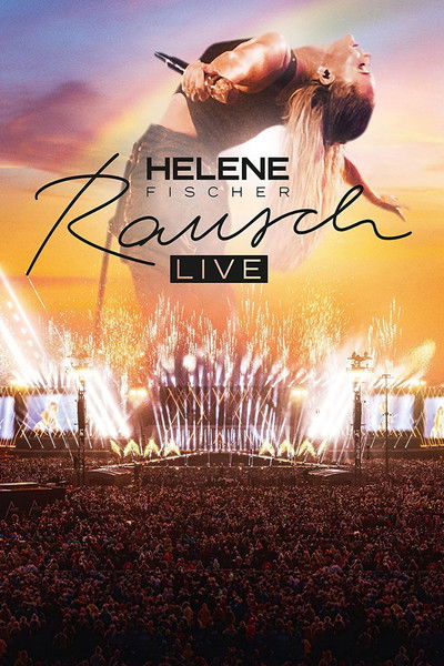 Póster de Helene Fischer Rausch Live