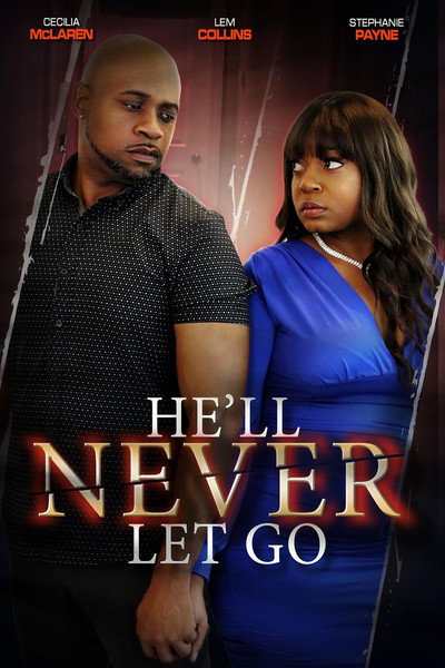 Póster de He'll Never Let Go