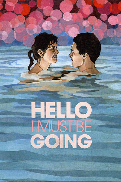 Póster de Hello I Must Be Going