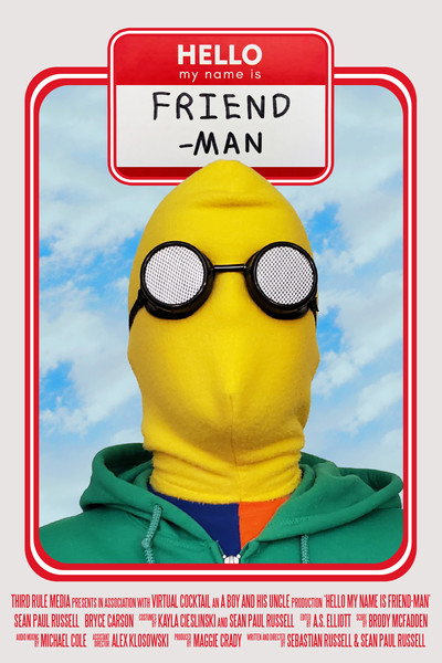 Póster de Hello My Name is Friend-Man