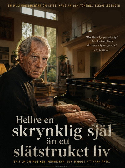 Póster de Hellre en skrynklig själ än ett slätstruket liv
