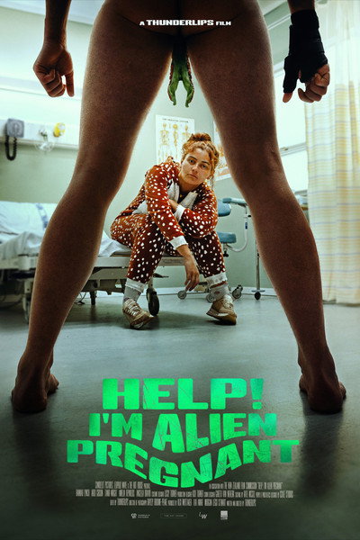 Póster de Help, I'm Alien Pregnant