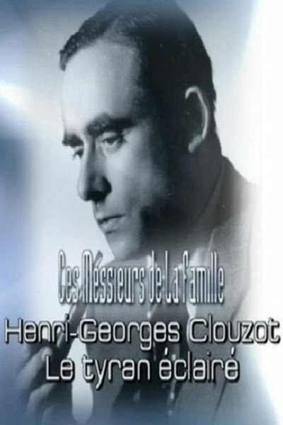 Póster de Henri-Georges Clouzot: Le tyran éclairé