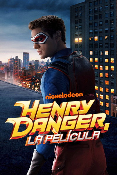 Póster de Henry Danger: The Movie