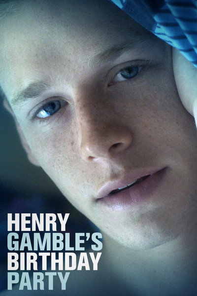 Póster de Henry Gamble's Birthday Party