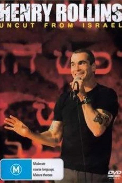 Póster de Henry Rollins: Uncut from Israel