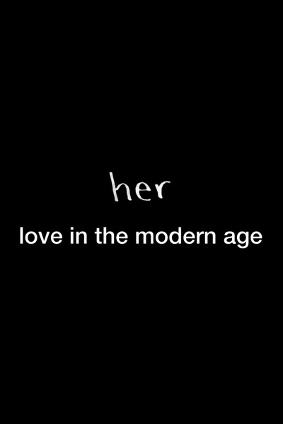 Póster de HER: Love in the Modern Age