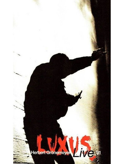 Póster de Herbert Grönemeyer: Luxus Live 91