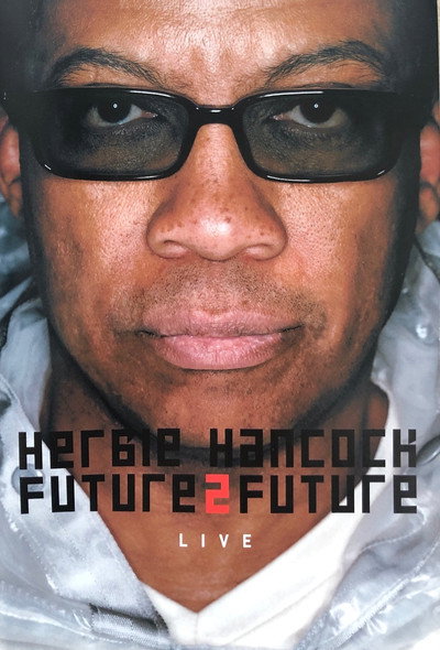 Póster de Herbie Hancock Future2Future Live