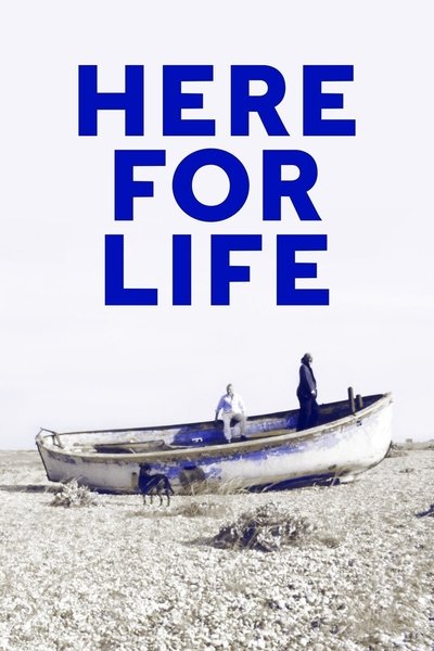 Póster de Here for Life