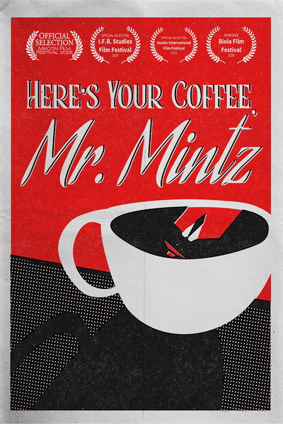 Póster de Here's Your Coffee, Mr. Mintz