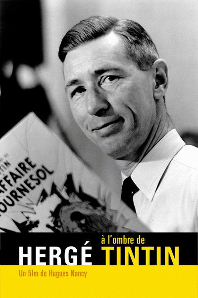 Póster de Hergé: In the Shadow of Tintin