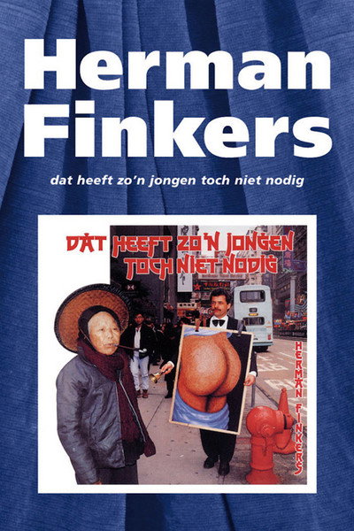 Póster de Herman Finkers: Dat heeft zo'n jongen toch niet nodig