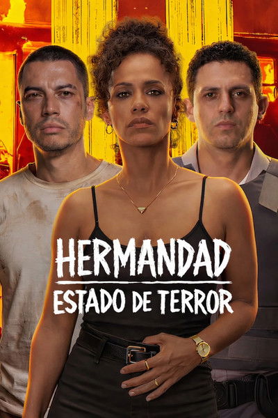 Póster de Hermandad: Estado de terror