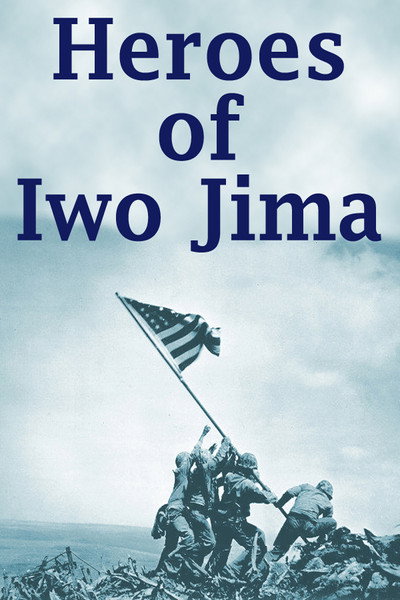 Póster de Heroes of Iwo Jima