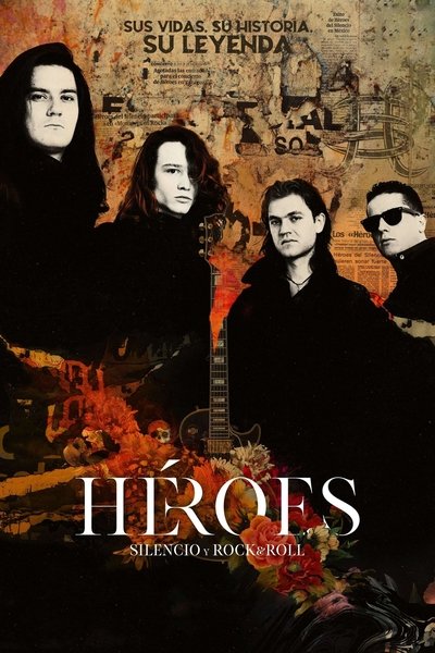 Póster de Héroes. Silencio y Rock & Roll