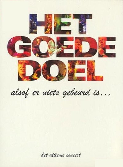 Póster de Het Goede Doel: Alsof er niets gebeurd is...