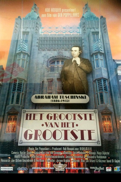 Póster de Het grootste van het grootste - Abraham Tuschinski