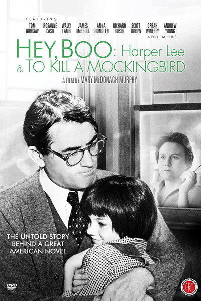 Póster de Hey, Boo: Harper Lee and 'To Kill a Mockingbird'