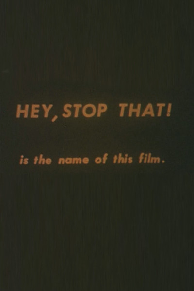 Póster de Hey, Stop That!