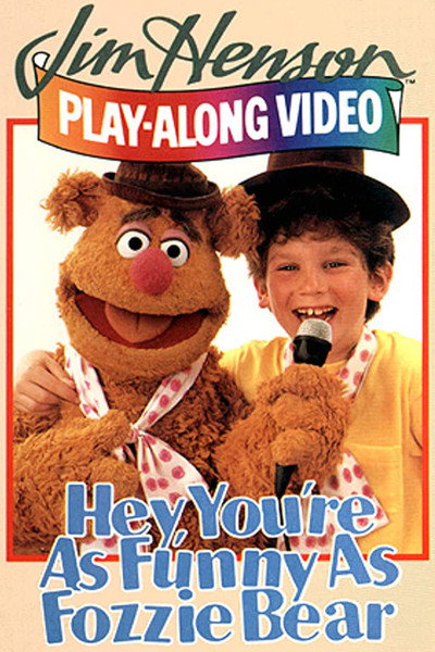 Póster de Hey, You're as Funny as Fozzie Bear