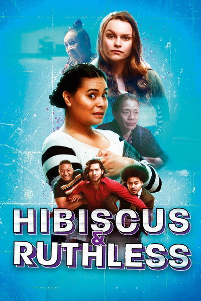 Póster de Hibiscus & Ruthless