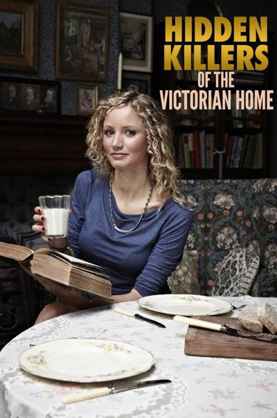 Póster de Hidden Killers of the Victorian Home
