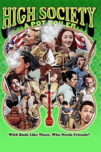 Póster de High Society: A Pot Boiler