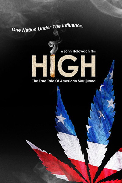 Póster de High: The True Tale of American Marijuana