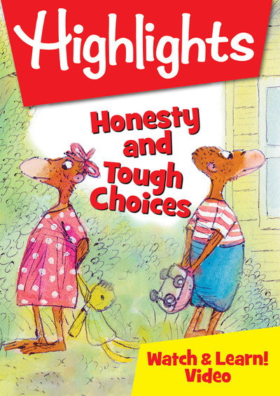 Póster de Highlights Watch & Learn!: Honesty and Tough Choices