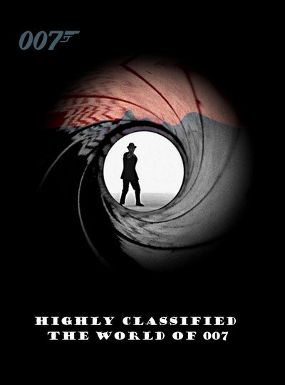 Póster de Highly Classified: The World of 007