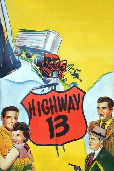 Póster de Highway 13