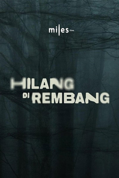 Póster de Hilang di Rembang