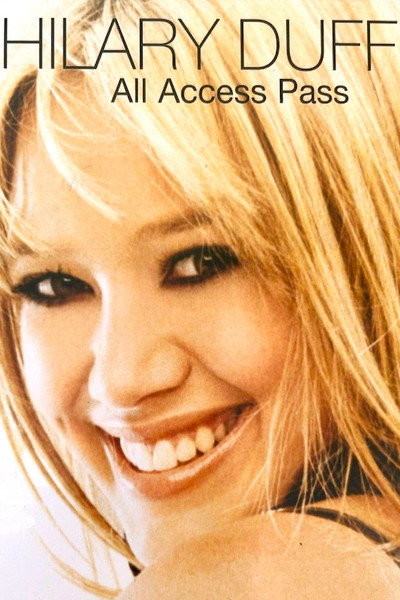 Póster de Hilary Duff: All Access Pass