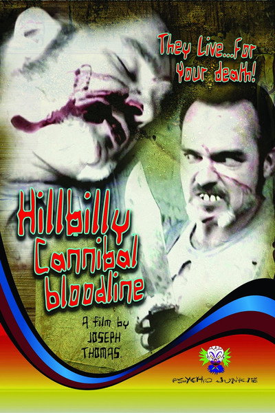 Póster de Hillbilly Cannibal Bloodline