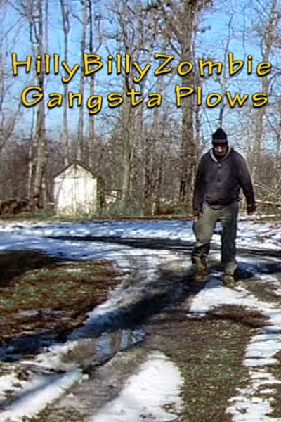 Póster de HillyBilly Zombie-Gangsta Plows!