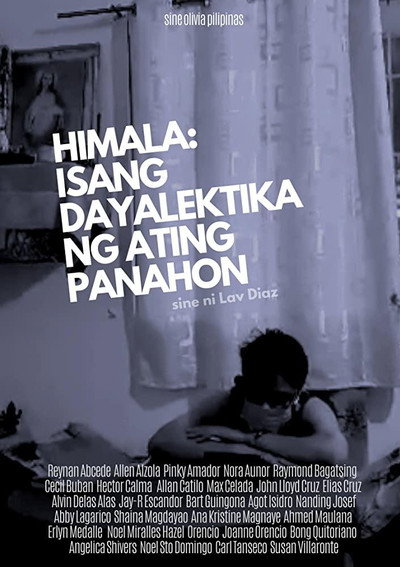 Póster de Himala: isang dayalektika ng ating panahon
