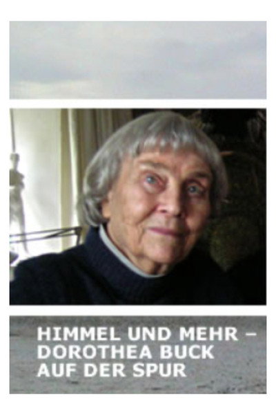 Póster de Himmel und mehr - Dorothea Buck auf der Spur