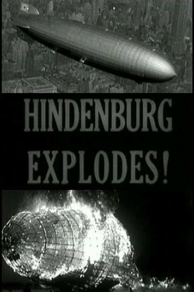 Póster de Hindenburg Explodes!