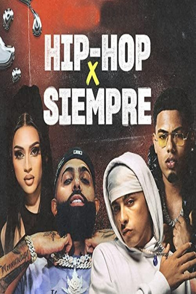 Póster de Hip-Hop X Siempre